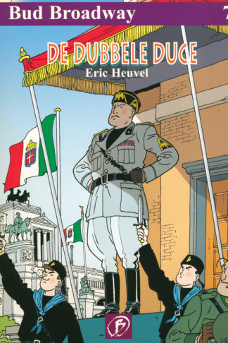 Bud Broadway - De dubbele Duce