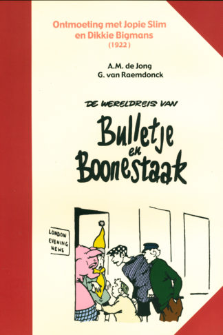 Bulletje en Boonestaak - Deel 1