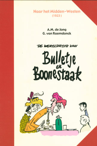 Bulletje en Boonestaak - Deel 5