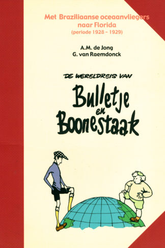 Bulletje en Boonestaak - Deel 21