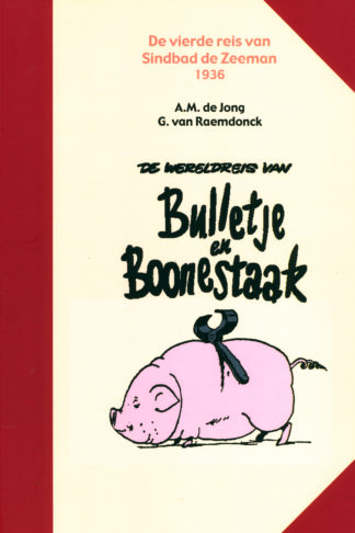 Bulletje en Boonestaak – Deel 40