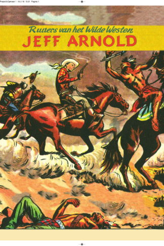 Jeff Arnold, Ruiters van het Wilde Westen - Deel 1