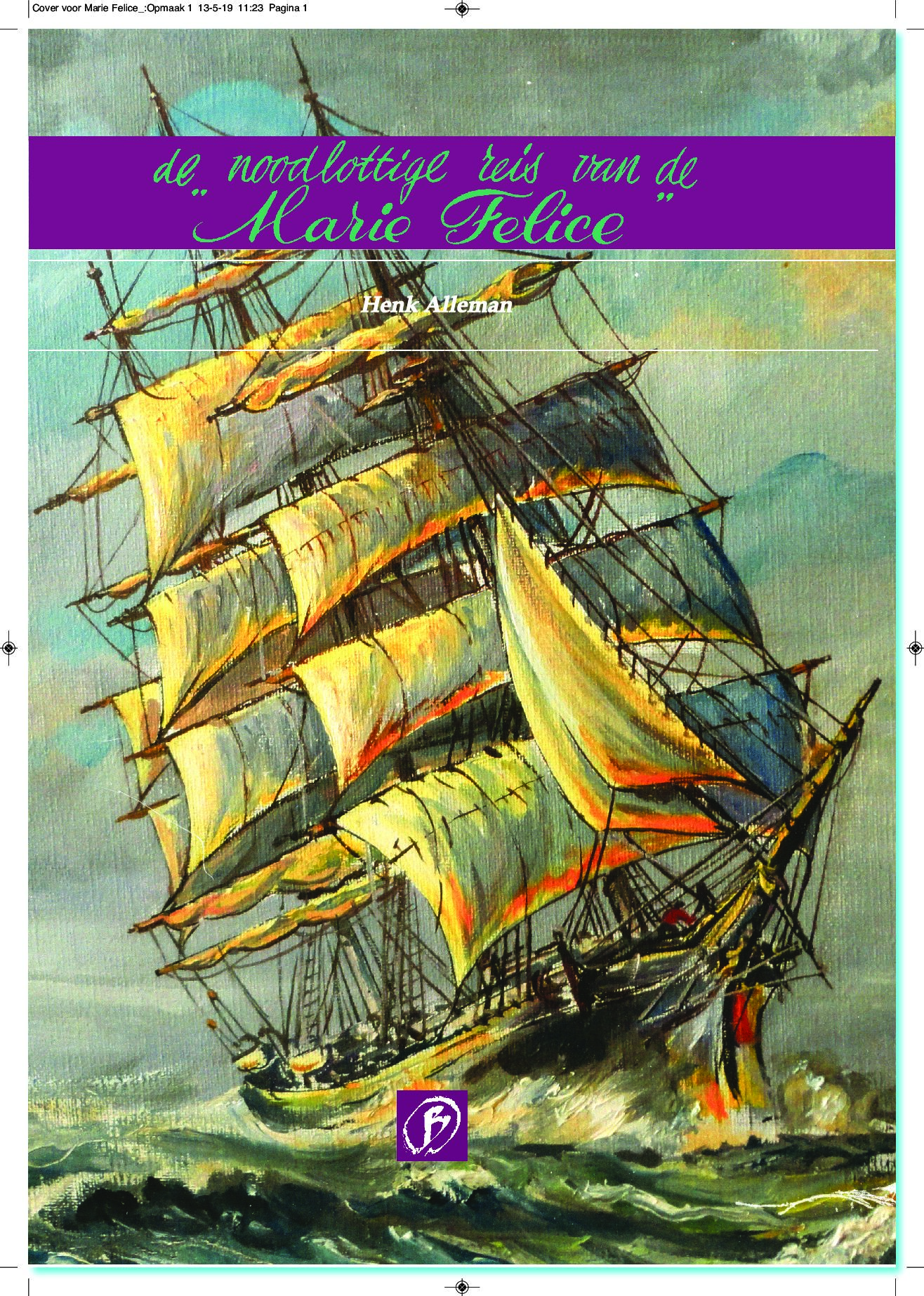 De noodlottige reis van Marie Felice